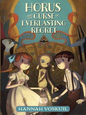 cover image of Horus and the Curse of Everlasting Regret